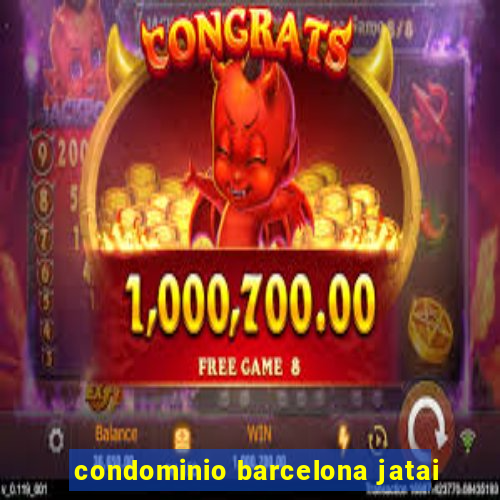 condominio barcelona jatai